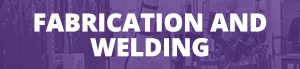 Fabrication and welding