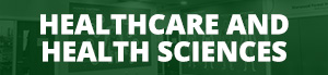 Healthcare And Health Sciences