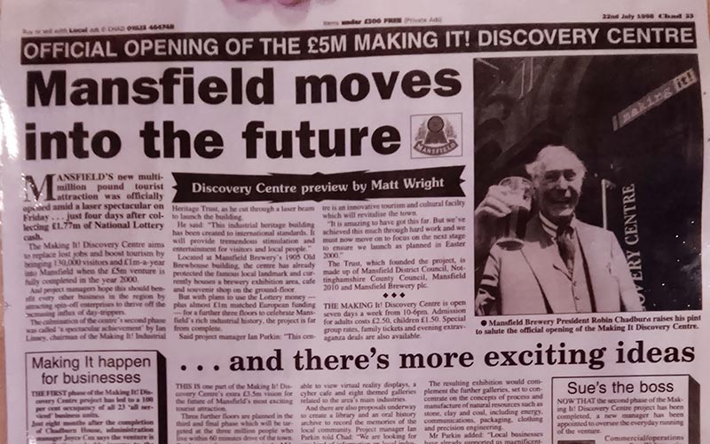 Mansfield Chad July 1999 detailing the new Make It Discovery Centre which was located in the brewery