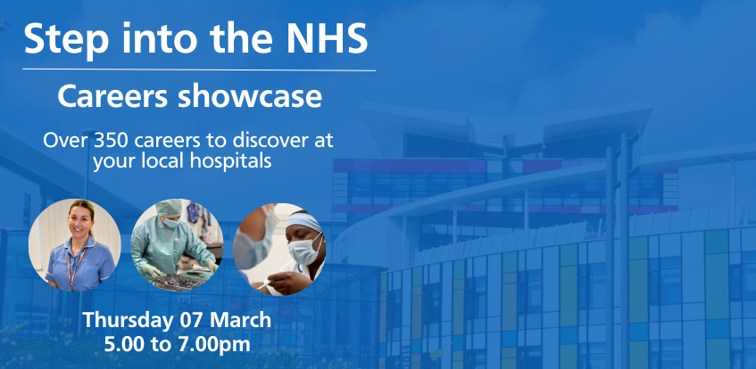 Step into the NHS - Careers Showcase